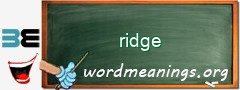 WordMeaning blackboard for ridge